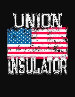 Book cover for Union Insulator