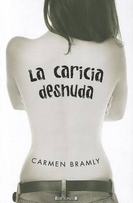 Book cover for La Caricia Desnuda