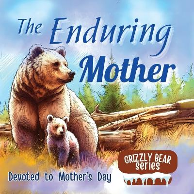 Book cover for The Enduring Mother