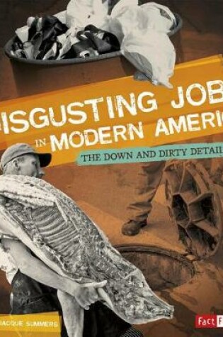 Cover of Disgusting Jobs in Modern America