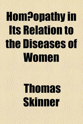 Book cover for Hom Opathy in Its Relation to the Diseases of Women