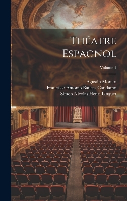 Book cover for Théatre Espagnol; Volume 1