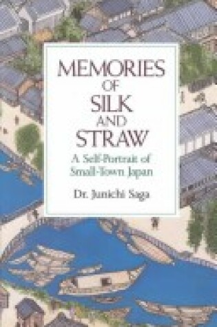 Cover of Memories of Silk and Straw