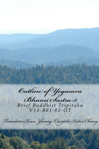 Cover of Outline of Yogacara Bhumi Sastra