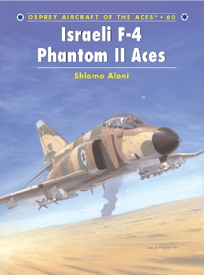 Book cover for Israeli F-4 Phantom II Aces