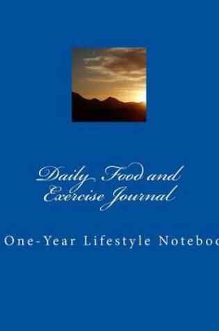 Cover of Daily Food and Exercise Journal