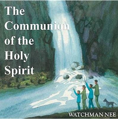 Book cover for The Communion of the Holy Spirit (Audiobook CD)