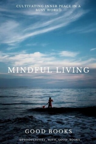 Cover of Mindful Living