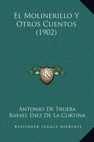 Cover of El Molinerillo y Otros Cuentos (1902)
