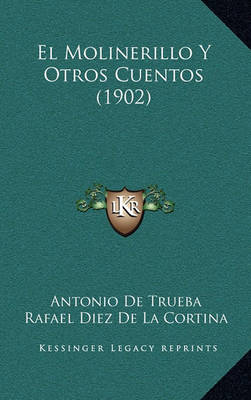 Book cover for El Molinerillo y Otros Cuentos (1902)
