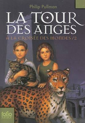 Book cover for A la croisee des mondes 2/La tour des anges