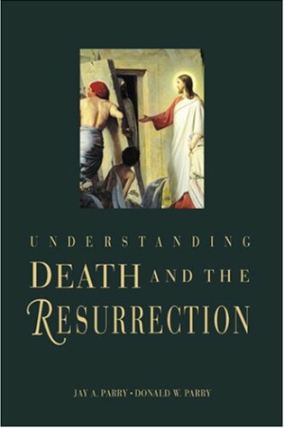 Cover of Understanding Death and the Resurrection