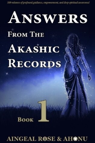 Cover of Answers From The Akashic Records - Vol 1