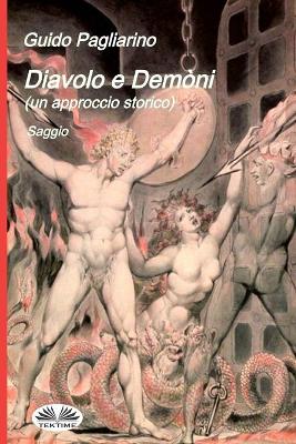 Book cover for Diavolo e Demoni (un approccio storico)