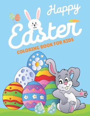 Book cover for Easter Coloring Book For Kids