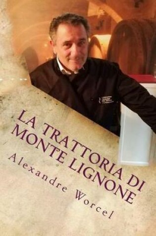 Cover of La trattoria di Monte Lignone