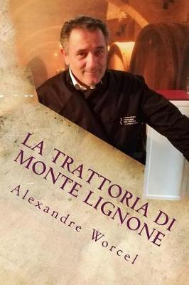 Book cover for La trattoria di Monte Lignone