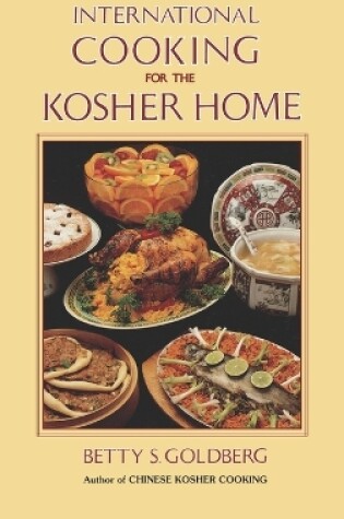 Cover of International Cooking for the Kosher Home