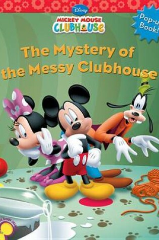 Cover of The Mystery of the Messy Clubhouse