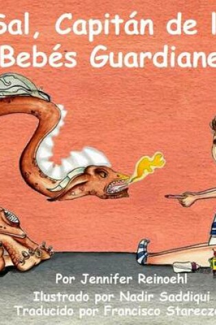 Cover of Sal, Capitan de los Bebes Guardianes