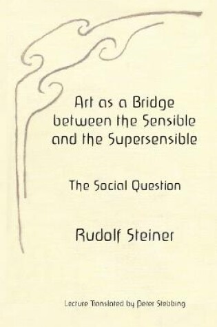 Cover of Art as a Bridge between the Sensible and the Supersensible
