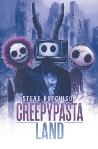 Cover of Creepypasta Land