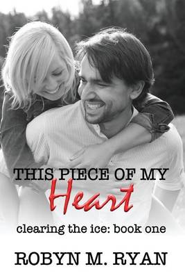 Book cover for This Piece of My Heart