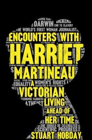 Cover of Encounters With Harriet Martineau