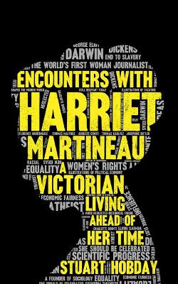 Book cover for Encounters With Harriet Martineau