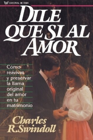 Cover of Dile que sí al amor