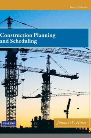 Cover of Construction Planning and Scheduling (Subscription)