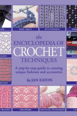 Cover of The Encyclopedia of Crochet Techniques