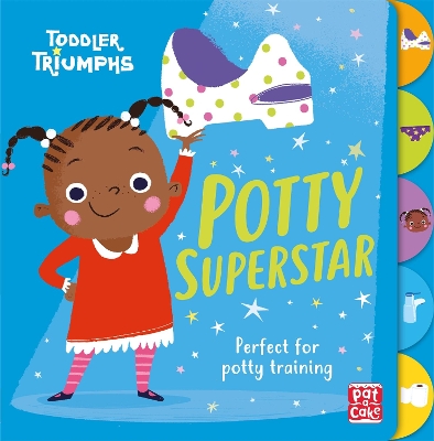 Cover of Toddler Triumphs: Potty Superstar