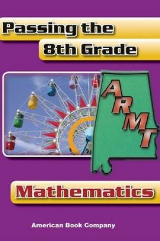 Cover of Passing the 8th Grade ARMT in Mathematics