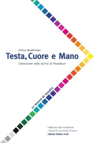 Cover of Testa, Cuore E Mano - L'istruzione Nello Spirito Di Pestalozzi