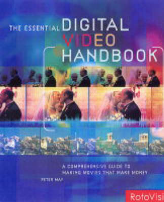 Book cover for The Essential Digital Video Handbook