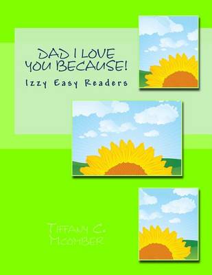Book cover for Dad I Love You Because!