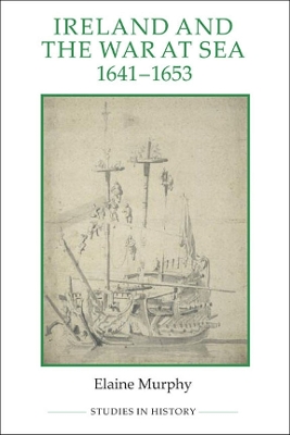 Cover of Ireland and the War at Sea, 1641-1653