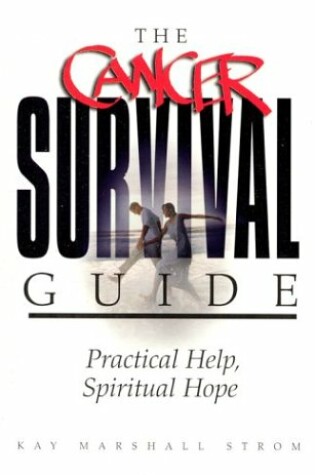 Cover of The Cancer Survival Guide