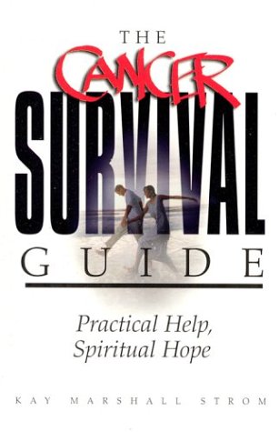 Book cover for The Cancer Survival Guide