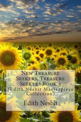 Cover of New Treasure Seekers, Treasure Seekers Book 3