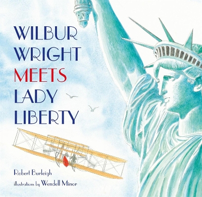 Book cover for Wilbur Wright Meets Lady Liberty