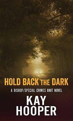 Book cover for Hold Back The Dark