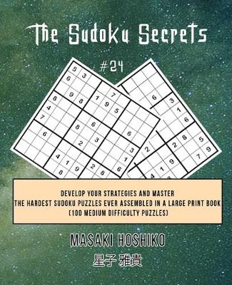 Book cover for The Sudoku Secrets #24