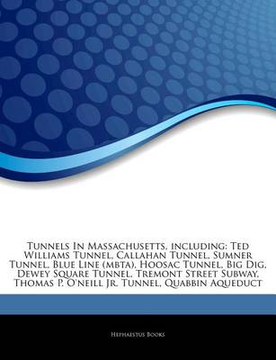 Cover of Articles on Tunnels in Massachusetts, Including