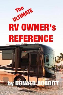 Book cover for The Ultimate RV Owners Reference