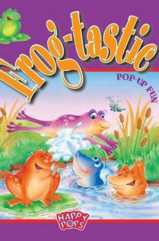 Cover of Frog Tastic