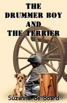 Book cover for The Drummer Boy and the Terrier