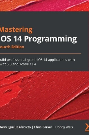 Cover of Mastering iOS 14 Programming