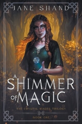 Cover of A Shimmer of Magic